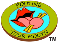 Poutine Your Mouth